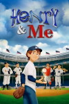 Henry & Me (2014)