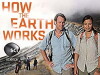How the Earth Works (2013)