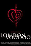 London Voodoo (2004)