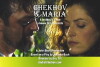 Chekhov and Maria (2007)