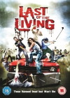 Last of the Living (2009)