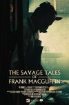 The Savage Tales of Frank MacGuffin (2017)
