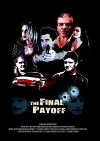 The Final Payoff (2013)
