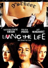 Living the Life (2000)