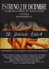 Te para Tres (2013)