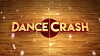 Dance Crash (2015)