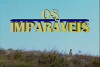 Os Imparáveis (1996)