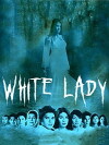 White Lady (2006)