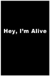 Hey, I'm Alive (1975)
