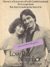 Love Thy Neighbor (1984)