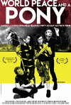 World Peace and a Pony (2015)