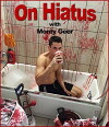 On Hiatus with Monty Geer (2016)