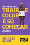 Trair e Coçar é Só Começar (2014)