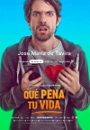 Que Pena Tu Vida (2016)