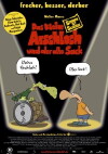 Das kleine Arschloch und der alte Sack - Sterben ist Scheiße (2006)