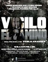 Vigilo el camino (2013)