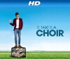 It Takes a Choir (2014)