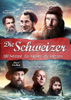 Die Schweizer - Les Suisses - Gli Svizzeri - Ils Svizzers (2013)