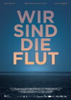 Wir sind die Flut (2016)