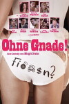 Ohne Gnade! (2013)