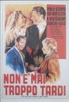 It's Never Too Late (1953)