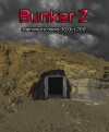 Bunker Z (Zulu) (2018)