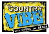 The Country Vibe with Chuck and Becca (2009)