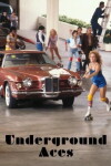 Underground Aces (1981)