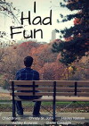 I Had Fun (2015)