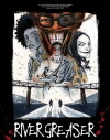 River Greaser (2014)