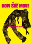 How She Move (2007)