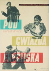 Pod gwiazda frygijska (1954)