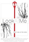 Look at Me (2012)