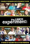 The Uber Experiment (2015)