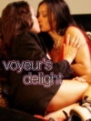 Voyeur's Delight (2005)