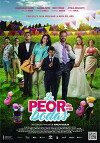 La Peor de Mis Bodas (2016)