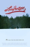 Lady Hunters (2018)