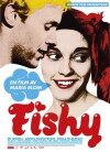 Fishy (2008)