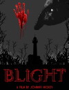 Blight (2017)
