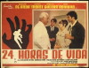 Veinticuatro horas de vida (1969)
