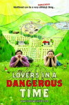 Lovers in a Dangerous Time (2009)