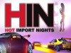 Hot Import Nights (2008)