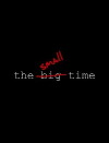 The Small Time (2015)