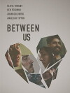 Between Us (2016)