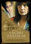 Kabuslar evi - Çizgisiz zamanlar (2006)