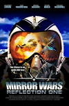 Mirror Wars: Reflection One (2005)