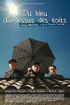 Du bleu au-dessus des toits (2015)