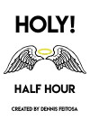 Holy Half-Hour! (2014)