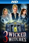 3 Wicked Witches (2014)
