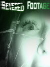 Severed Footage (2012)